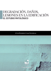E-book, Degradación, daños, lesiones en la edificación : El estudio patologico, Universidad del Valle