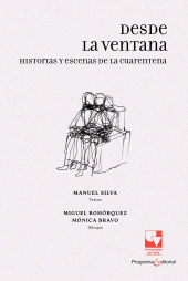eBook, Desde la ventana : Historia y escenas de la cuarentena, Universidad del Valle