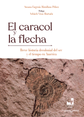 eBook, El caracol y la flecha : Breve historia decolonial del ser y el tiempo en América, Universidad del Valle
