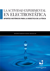 E-book, La actividad experimental en electrostática : Aportes históricos para la didáctica de la física, Universidad del Valle