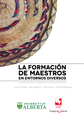 E-book, La formación de maestros en entornos diversos : Espacios en donde las visiones del mundo se entrecruzan, Universidad del Valle