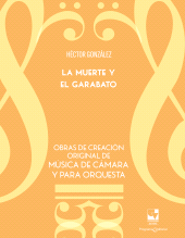 E-book, La muerte y el garabato : Obras de creación original de música de cámara y para orquesta, Universidad del Valle
