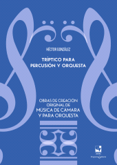E-book, Tríptico para percusión y orquesta : Obras de creación original de música de cámara y para orquesta, Universidad del Valle