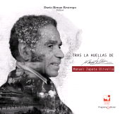 E-book, Tras las huellas de Manuel Zapata Olivella. Tomo 1 y 2, Universidad del Valle