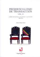 E-book, Presidencialismo de transacción Vol. II : Cambio institucional, coaliciones y clientelismo 2002-2016, Universidad del Valle