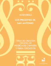 E-book, Pregones de San Antonio : Obras de creación original de música de cámara y para orquesta, Universidad del Valle
