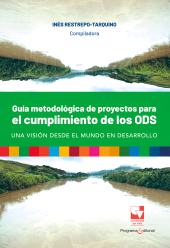 E-book, Guía metodológica de proyectos para el cumplimiento de los ODS, una visión desde el mundo en desarrollo, Universidad del Valle