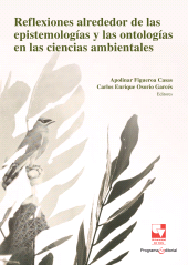 E-book, Reflexiones alrededor de las epistemologías y las ontologías en las ciencias ambientales, Universidad del Valle
