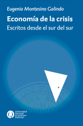 E-book, Economía de la crisis : Escritos desde el sur del sur, Universidad Nacional de Quilmes