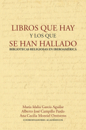 m, Libros que hay y los que se han hallado : Bibliotecas religiosas en Iberoamérica, Editorial Universidad del Rosario