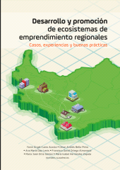 E-book, Desarrollo y promoción de ecosistemas de emprendimiento regionales : Casos, experiencias y buenas prácticas, Editorial Universidad del Rosario