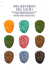 E-book, Del reverso del vacío : expresiones autobiográficas de la memoria "negra" cubana contemporánea, Editorial Universidad del Rosario