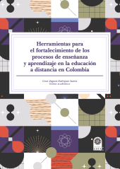 eBook, Herramientas para el fortalecimiento de los procesos de enseñanza y aprendizaje en la educación a distancia en Colombia, Ediciones USTA - Universidad Santo Tomás