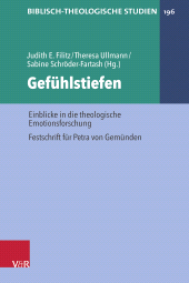 m, Gefühlstiefen : Einblicke in die theologische Emotionsforschung. Festschrift für Petra von Gemünden, Vandenhoeck & Ruprecht
