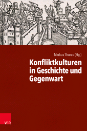 m, Konfliktkulturen in Geschichte und Gegenwart, Vandenhoeck & Ruprecht