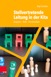eBook, Stellvertretende Leitung in der Kita : Aufgaben - Rolle - Persönlichkeit, Vandenhoeck & Ruprecht