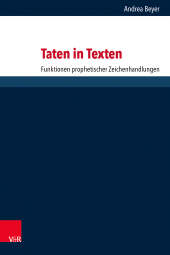 E-book, Taten in Texten : Funktionen prophetischer Zeichenhandlungen, Vandenhoeck & Ruprecht