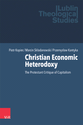 E-book, Christian Economic Heterodoxy : The Protestant Critique of Capitalism, Vandenhoeck & Ruprecht