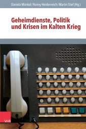 eBook, Geheimdienste, Politik und Krisen im Kalten Krieg, Vandenhoeck & Ruprecht