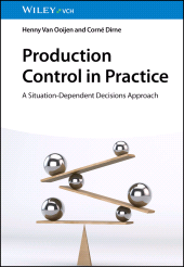 E-book, Production Control in Practice : A Situation-Dependent Decisions Approach, Wiley-VCH