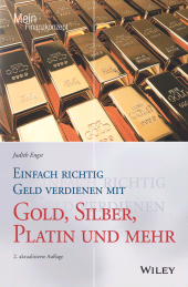 E-book, Einfach richtig Geld verdienen mit Gold, Silber, Platin und mehr, Wiley-VCH