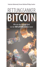 E-book, Rettungsanker Bitcoin : Wie uns das digitale Gold vor der Inflation schützen kann, Wiley-VCH