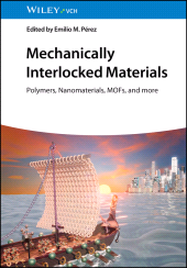 E-book, Mechanically Interlocked Materials : Polymers, Nanomaterials, MOFs, and more, Wiley-VCH