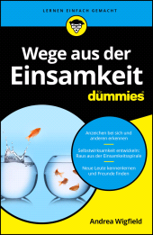 E-book, Wege aus der Einsamkeit für Dummies, Wiley-VCH