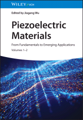 E-book, Piezoelectric Materials : From Fundamentals to Emerging Applications, Wiley-VCH