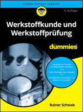 E-book, Werkstoffkunde und Werkstoffprüfung für Dummies, Wiley-VCH