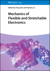 E-book, Mechanics of Flexible and Stretchable Electronics, Wiley-VCH