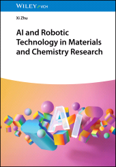 E-book, AI and Robotic Technology in Materials and Chemistry Research, Wiley-VCH