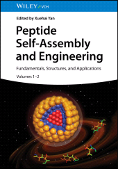 eBook, Peptide Self-Assembly and Engineering : Fundamentals, Structures, and Applications, Wiley-VCH