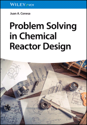 E-book, Problem Solving in Chemical Reactor Design, Wiley-VCH