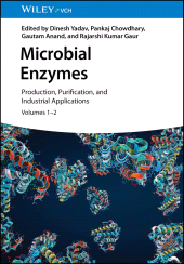 E-book, Microbial Enzymes : Production, Purification, and Industrial Applications, 2 Volume Set, Wiley-VCH
