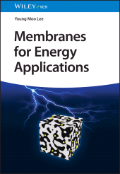 E-book, Membranes for Energy Applications, Wiley-VCH