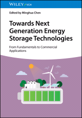 eBook, Towards Next Generation Energy Storage Technologies : From Fundamentals to Commercial Applications, Wiley-VCH