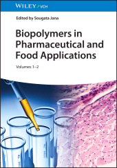 eBook, Biopolymers in Pharmaceutical and Food Applications, 2 Volumes, Wiley-VCH