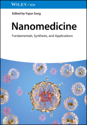 eBook, Nanomedicine : Fundamentals, Synthesis, and Applications, Wiley-VCH