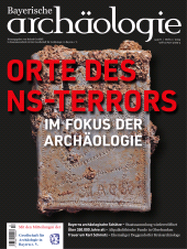 E-book, Orte des NS-Terrors im Fokus der Archäologie : Bayerische Archäologie 2/2024, Verlag Friedrich Pustet