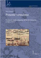 E-book, Ponente veneziano : il rilancio dello shipping della Serenissima (1763-1797), Viella