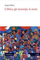 E-book, L'Africa, gli stereotipi, la storia, Viella