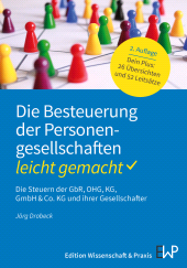 E-book, Die Besteuerung der Personengesellschaften : Leicht gemacht : Die Steuern der GbR, OHG, KG, GmbH & Co. KG und ihrer Gesellschafter, Verlag Wissenschaft & Praxis