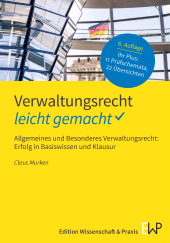 E-book, Verwaltungsrecht : Leicht gemacht : Allgemeines und Besonderes Verwaltungsrecht: Erfolg in Basiswissen und Klausur, Verlag Wissenschaft & Praxis