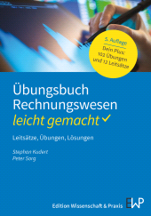 E-book, Übungsbuch Rechnungswesen : Leicht gemacht : Leitsätze, Übungen, Lösungen, Verlag Wissenschaft & Praxis