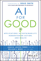 eBook, AI for Good : Applications in Sustainability, Humanitarian Action, and Health, Wiley