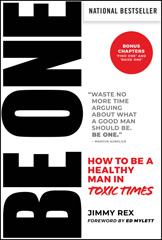 E-book, BE ONE : How to Be a Healthy Man in Toxic Times, Rex, Jimmy, Wiley