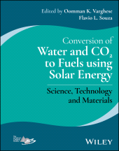 E-book, Conversion of Water and CO2 to Fuels using Solar Energy : Science, Technology and Materials, Wiley
