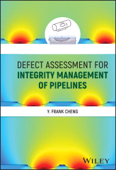 E-book, Defect Assessment for Integrity Management of Pipelines, Wiley