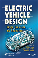 E-book, Electric Vehicle Design : Design, Simulation, and Applications, Wiley